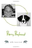 Spearman, Andy: Barry, Boyhound