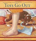 Jenkins, Emily: Toys Go Out: Being the Adventures of a Knowledgeable Stingray, a Toughy Little Buffalo, And Someone Called Plastic