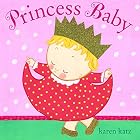 Princess Baby by Karen Katz