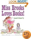 Miss Brooks Love Books (and I don't)