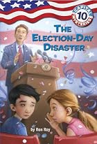 The Election-Day Disaster by Ron Roy