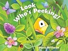 Look Who's Peeking! by Hans Wilhelm