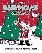 Babymouse : a very Babymouse Christmas by&hellip;