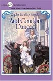 Snyder, Zilpha Keatley: And Condors Danced