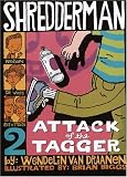 Van Draanen, Wendelin: Attack of the Tagger