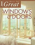 Sunset: Ideas for Great Windows & Doors Sunset: Ideas for Great Windows & Doors
