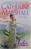 Marshall, Catherine: Julie Marshall, Catherine: Julie