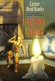 Banks, Lynne Reid: The Return of the Indian