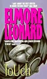 Leonard, Elmore: Touch Leonard, Elmore: Touch