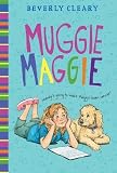Cleary, Beverly: Muggie Maggie Cleary, Beverly: Muggie Maggie