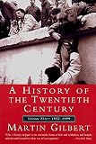 Gilbert, Martin: A History of the 20th Century: 1952-1999