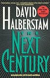 Halberstam, David: The Next Century