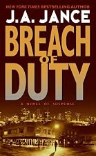 Breach of Duty by J. A. Jance