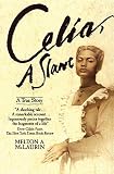 McLaurin, Melton A.: Celia, a Slave McLaurin, Melton A.: Celia, a Slave