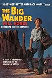 Hobbs, Will: The Big Wander Hobbs, Will: The Big Wander