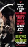 Fawcett, Bill: Hunters & Shooters: An Oral History of the U.S. Navy Seals in Vietnam Fawcett, Bill: Hunters & Shooters: An Oral History of the U.S. Navy Seals in Vietnam