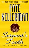 Kellerman, Faye: Serpent's Tooth