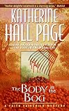 Page, Katherine Hall: The Body in the Bog Page, Katherine Hall: The Body in the Bog