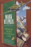 Helprin, Mark: Memoir from Antproof Case Helprin, Mark: Memoir from Antproof Case