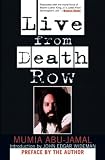 Abu-Jamal, Mumia: Live from Death Row
