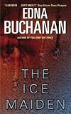 Buchanan, Edna: The Ice Maiden
