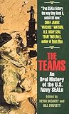 Dockery, Kevin: The Teams: An Oral History of the U.S. Navy Seals