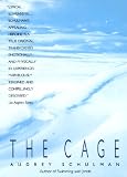 Schulman, Audrey: The Cage