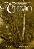 Youmans, Marly: Catherwood