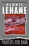 Lehane, Dennis: Prayers for Rain