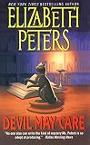 Peters, Elizabeth: Devil-may-care: Library Edition