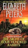 Peters, Elizabeth: The Night of Four Hundred Rabbits