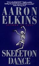 Skeleton Dance by Aaron Elkins