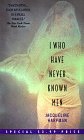 Harpman, Jacqueline: I Who Have Never Known Men Harpman, Jacqueline: I Who Have Never Known Men