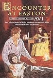 Avi: Encounter at Easton