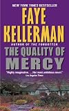 Kellerman, Faye: Quality of Mercy Kellerman, Faye: Quality of Mercy