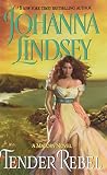 Lindsey, Johanna: Tender Rebel: Library Edition