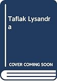 Smith, L. Neil: Taflak Lysandra
