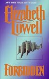 Lowell, Elizabeth: Forbidden Lowell, Elizabeth: Forbidden