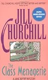 Churchill, Jill: The Class Menagerie Churchill, Jill: The Class Menagerie