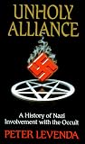 Levenda, Peter: Unholy Alliance