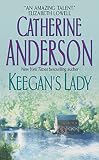 Anderson, Catherine: Keegan's Lady