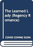 Overfield, Joan: The Learned Lady Overfield, Joan: The Learned Lady