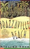 Boyd, William: Brazzaville Beach