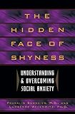Schneier, Franklin R.: Hidden Face of Shyness Schneier, Franklin R.: Hidden Face of Shyness