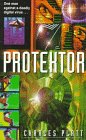 Platt, Charles: Protektor Platt, Charles: Protektor