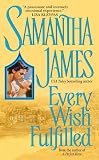 James, Samantha: Every Wish Fulfilled