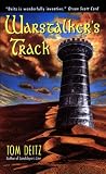Deitz, Tom: Warstalker's Track Deitz, Tom: Warstalker's Track