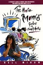 The movie mom's guide to family movies…