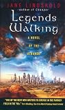 Lindskold, Jane: Legends Walking