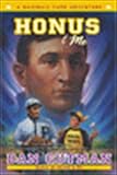 Gutman, Dan: Honus and Me: A Baseball Card Adventure Gutman, Dan: Honus and Me: A Baseball Card Adventure